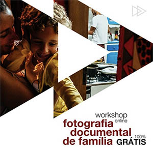 Workshop Fotografia Documental de Família - Fotógrafo de Sucesso